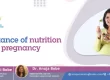 Importance of Nutrition During Pregnancy