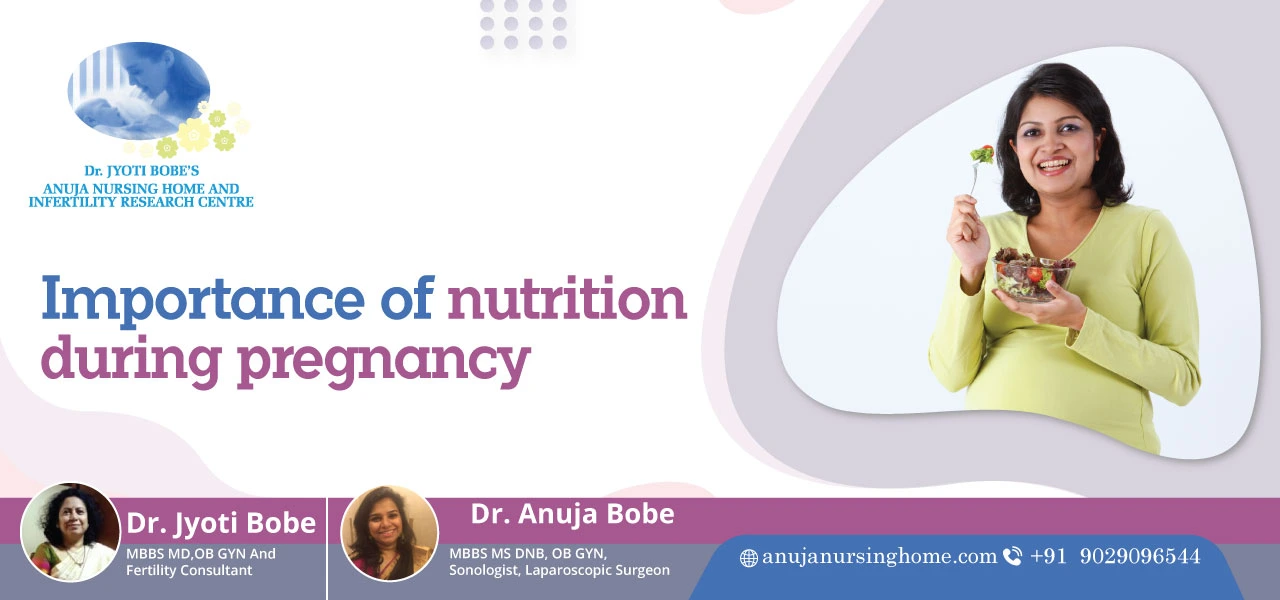 Importance of Nutrition During Pregnancy