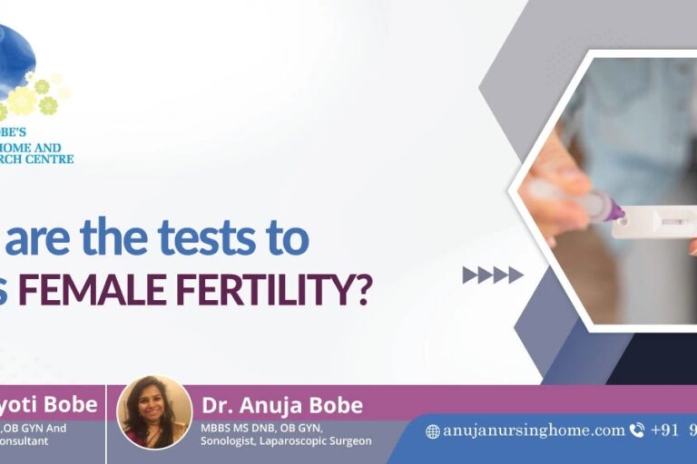 What are the tests to assess Female Fertility