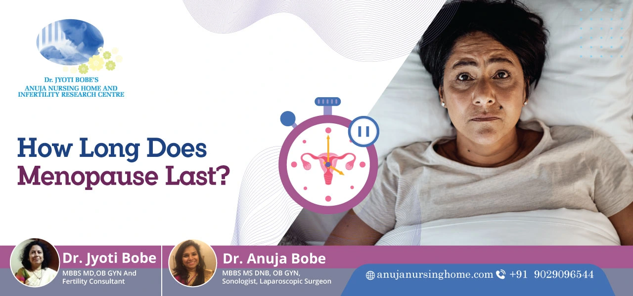 How Long Does Menopause Last