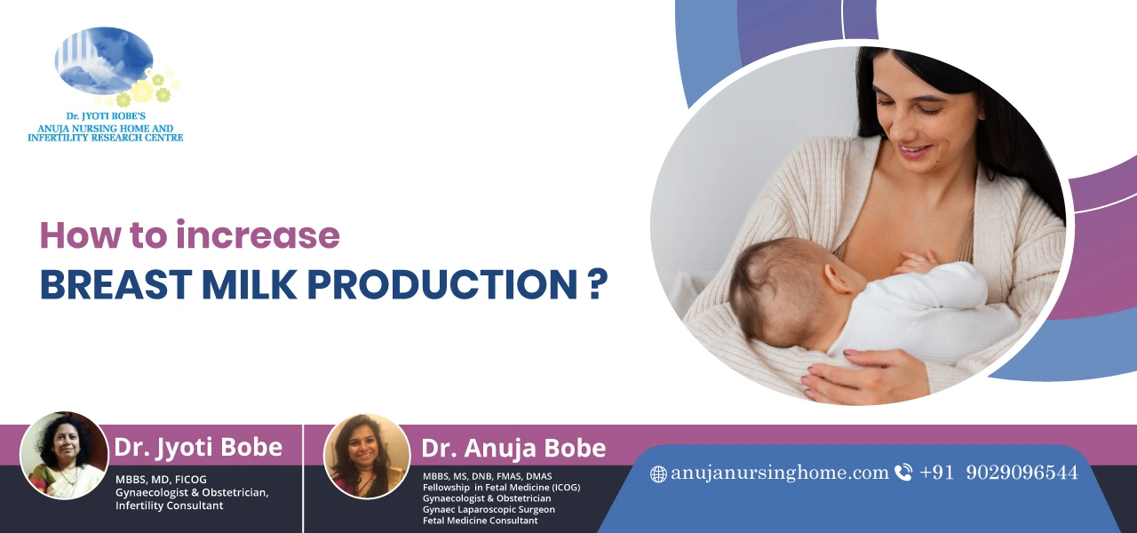 How to Increase Breast Milk Production