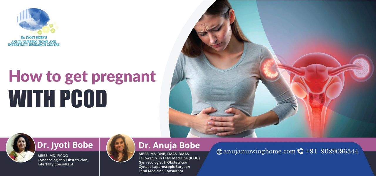 How to Get Pregnant with PCOD