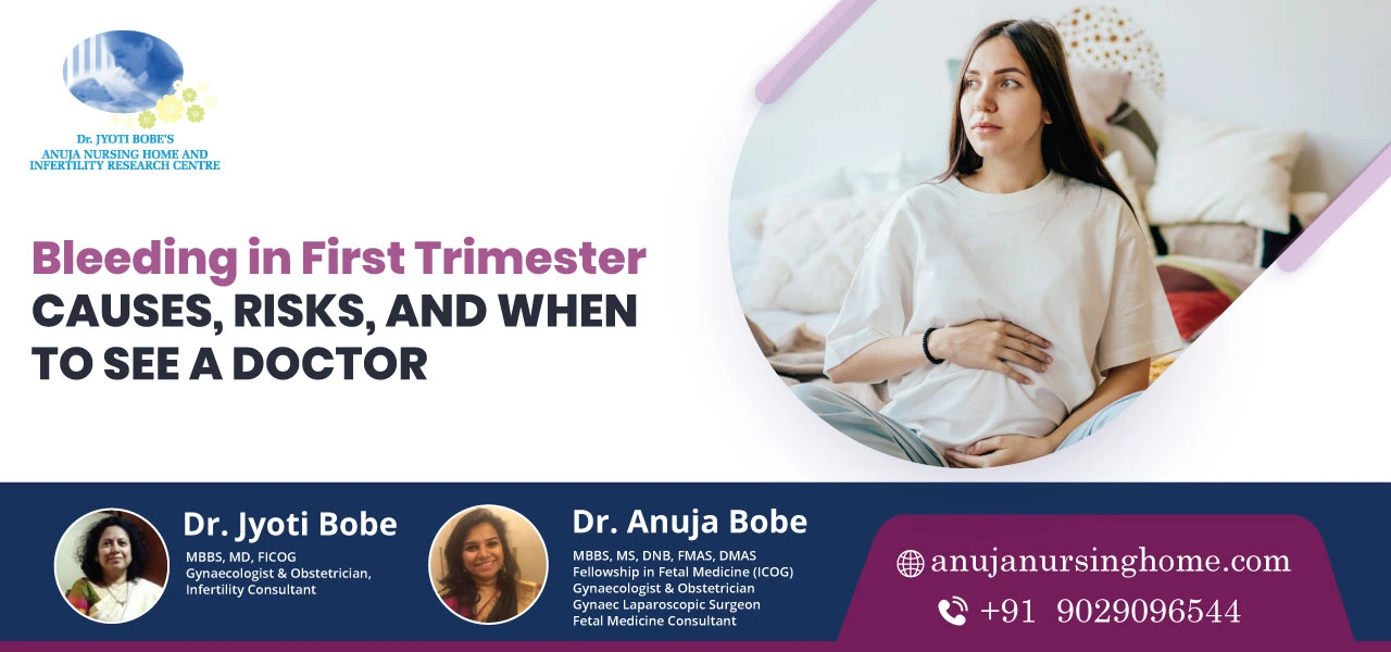 Bleeding in First Trimester: Causes, Risks, and When to See a Doctor