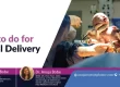 What to do for Normal Delivery