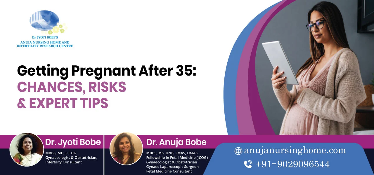 Getting Pregnant After 35: Chances, Risks & Expert Tips